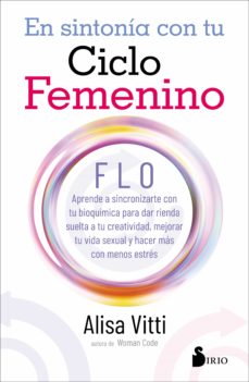 En sintonía con tu ciclo femenino : FLO